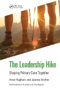 Cover-Bild zum Titel 'The Leadership Hike' von 'Amar Rughani, Joanna Bircher'