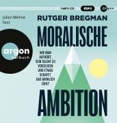 Cover-Bild zum Titel 'Moralische Ambition' von 'Rutger Bregman'