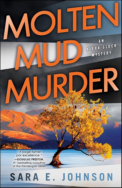 Molten Mud Murder - Sara E. Johnson