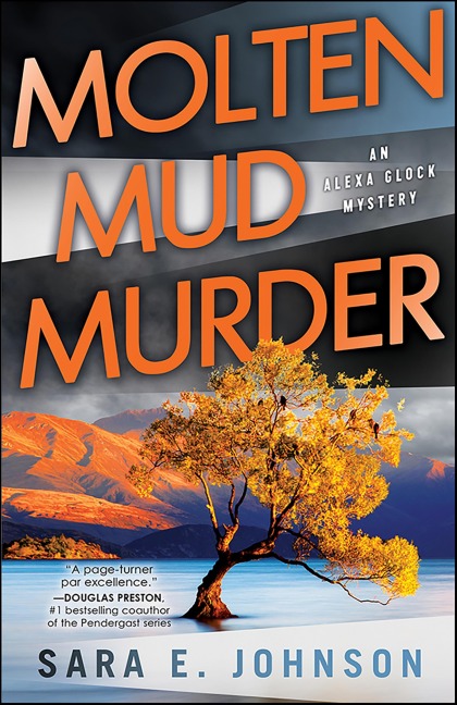 Molten Mud Murder - Sara E. Johnson