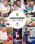 Cover-Bild zum Titel '#46pluskocht - voll lecker' von ''