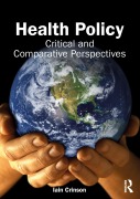 Cover-Bild zum Titel 'Health Policy' von 'Iain Crinson'