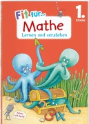 Cover-Bild zum Titel 'Fit für Mathe 1. Klasse. Lernen und verstehen' von 'Kirstin Gramowski'