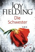 Cover-Bild zum Titel 'Die Schwester' von 'Joy Fielding'