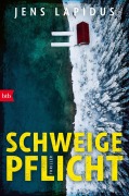Cover-Bild zum Titel 'SCHWEIGEPFLICHT' von 'Jens Lapidus'