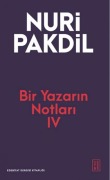 Cover-Bild zum Titel 'Bir Yazarin Notlari 4' von 'Nuri Pakdil'