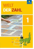 Welt der Zahl 1: Schulbuch. Berlin, Brandenburg, Mecklenburg-Vorpommern, Sachsen-Anhalt und Thüringen - 