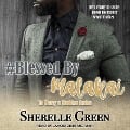 Cover-Bild zum Titel '#Blessed by Malakai Lib/E' von 'Sherelle Green'