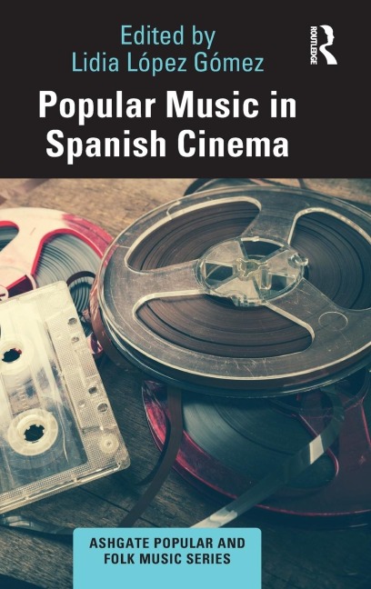 Popular Music in Spanish Cinema - 