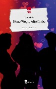 Neue Wege, Alte Liebe. Life is a Story - story.one - Emma Bolz
