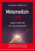 Cover-Bild zum Titel 'Metamedizin 2.0' von 'Claudia Rainville'