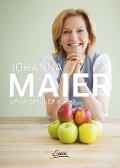 Cover-Bild zum Titel 'Meine gesunde Küche' von 'Johanna Maier'
