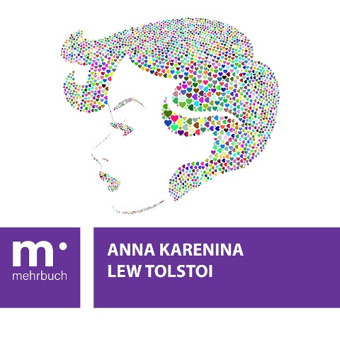 Anna Karenina - Lew Tolstoi