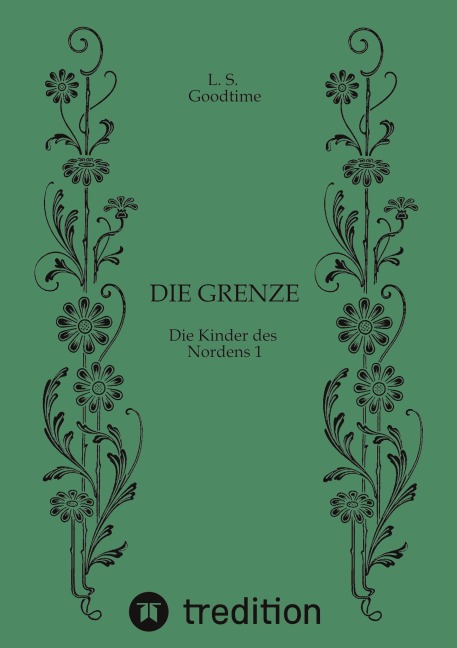 Die Grenze Magie Fantasy - L. S. Goodtime