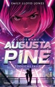 Cover-Bild zum Titel 'Codename: Augusta Pine' von 'Emily Lloyd-Jones'