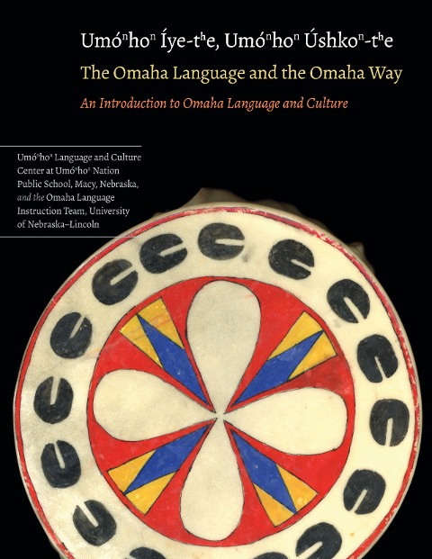 The Omaha Language and the Omaha Way - 