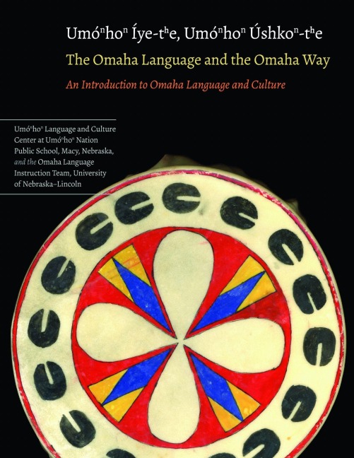The Omaha Language and the Omaha Way -