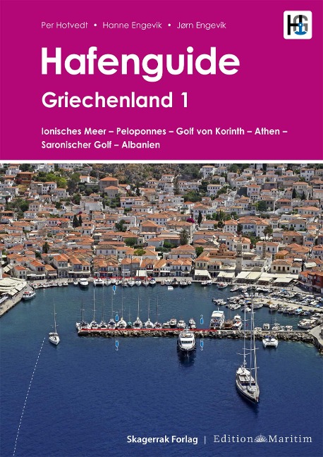 Hafenguide Griechenland 1 - Per Hotvedt, Jørn Engevik, Hanne Engevik