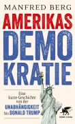 Cover-Bild zum Titel 'Amerikas Demokratie' von 'Manfred Berg'