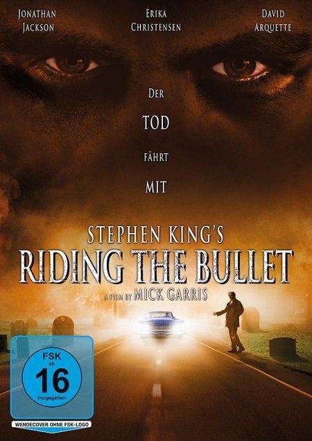 Stephen Kings Riding the Bullet - Der Tod fährt mit - Stephen King, Mick Garris, Nicholas Pike