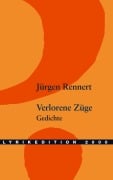 Cover-Bild zum Titel 'Verlorene Züge' von 'Jürgen Rennert'