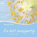 Cover-Bild zum Titel 'Du bist einzigartig' von 'Anselm Grün'