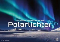 Cover-Bild zum Titel 'Polarlichter - grandiose Naturschauspiele - 2027 - Kalender DIN A3' von ''