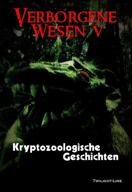 Verborgene Wesen V - Iolana Paedelt, Anna Schröder, Wolfgang Rauh, Tobias Jakubetz, Nadine Y. Kunz