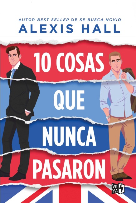 10 cosas que nunca pasaron - Alexis Hall