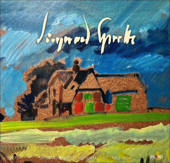 Siegward Sprotte Edition Kalender 2027 - Siegward Sprotte