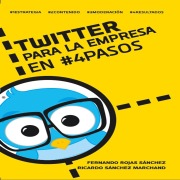Cover-Bild zum Titel 'Twitter para la empresa en 4 pasos' von 'Fernando Rojas Sanchez'