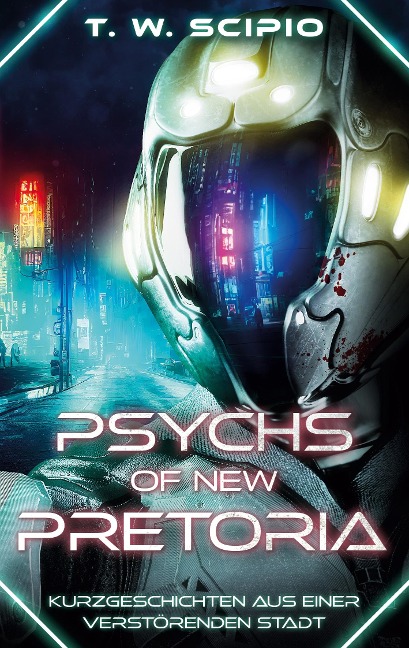 Psychs of New Pretoria - T. W. Scipio