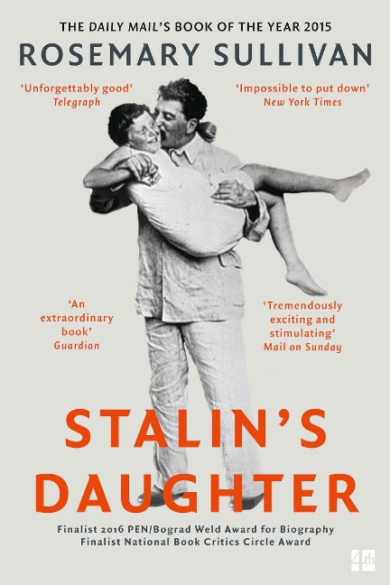 Stalin's Daughter - Rosemary Sullivan