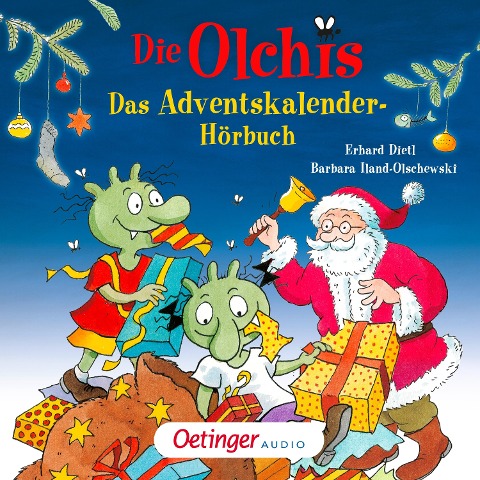 Die Olchis. Das Adventskalender-Hörbuch - Erhard Dietl, Barbara Iland-Olschewski