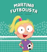 Cover-Bild zum Titel 'Martina Futbolista' von 'Susanna Isern'