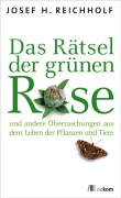 Cover-Bild zum Titel 'Das Rätsel der grünen Rose' von 'Josef Reichholf'