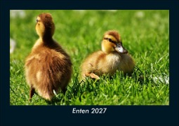 Cover-Bild zum Titel 'Enten 2027 Fotokalender DIN A5' von 'Tobias Schmitt, Kevin Heber'