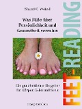Cover-Bild zum Titel 'Was Füße über Persönlichkeit und Gesundheit verraten' von 'Shanti C. Wetzel'