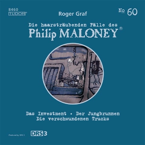 Die haarsträubenden Fälle des Philip Maloney, No.60 - Roger Graf