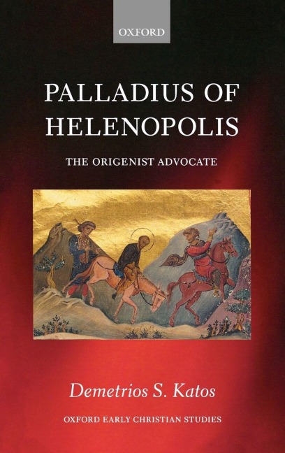 Palladius of Helenopolis - Demetrios S. Katos