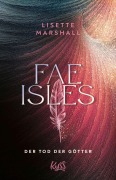 Cover-Bild zum Titel 'Fae Isles ¿ Der Tod der Götter' von 'Lisette Marshall'