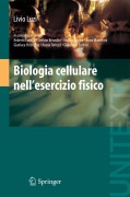 Cover-Bild zum Titel 'Biologia cellulare nell'esercizio fisico' von 'Livio Luzi'