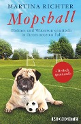 Cover-Bild zum Titel 'Mopsball' von 'Martina Richter'