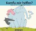Cover-Bild zum Titel 'Kamfu mir helfen?' von 'Barbara Schmidt'