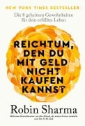 Cover-Bild zum Titel 'Reichtum, den du mit Geld nicht kaufen kannst' von 'Robin Sharma'
