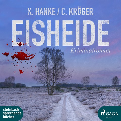 Eisheide - Claudia Kröger, Kathrin Hanke