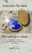 Cover-Bild zum Titel 'Der verborgene Schatz' von 'Muhyiddin Ibn Arabi'