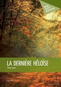 Cover-Bild zum Titel 'La Dernière Héloïse' von 'Thierry Cozon'