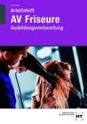Cover-Bild zum Titel 'Arbeitsheft AV Friseure' von 'Leonie Berg, Caroline Birnbaum'