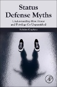 Cover-Bild zum Titel 'Status Defense Myths' von 'Kristine Marie Chapleau'